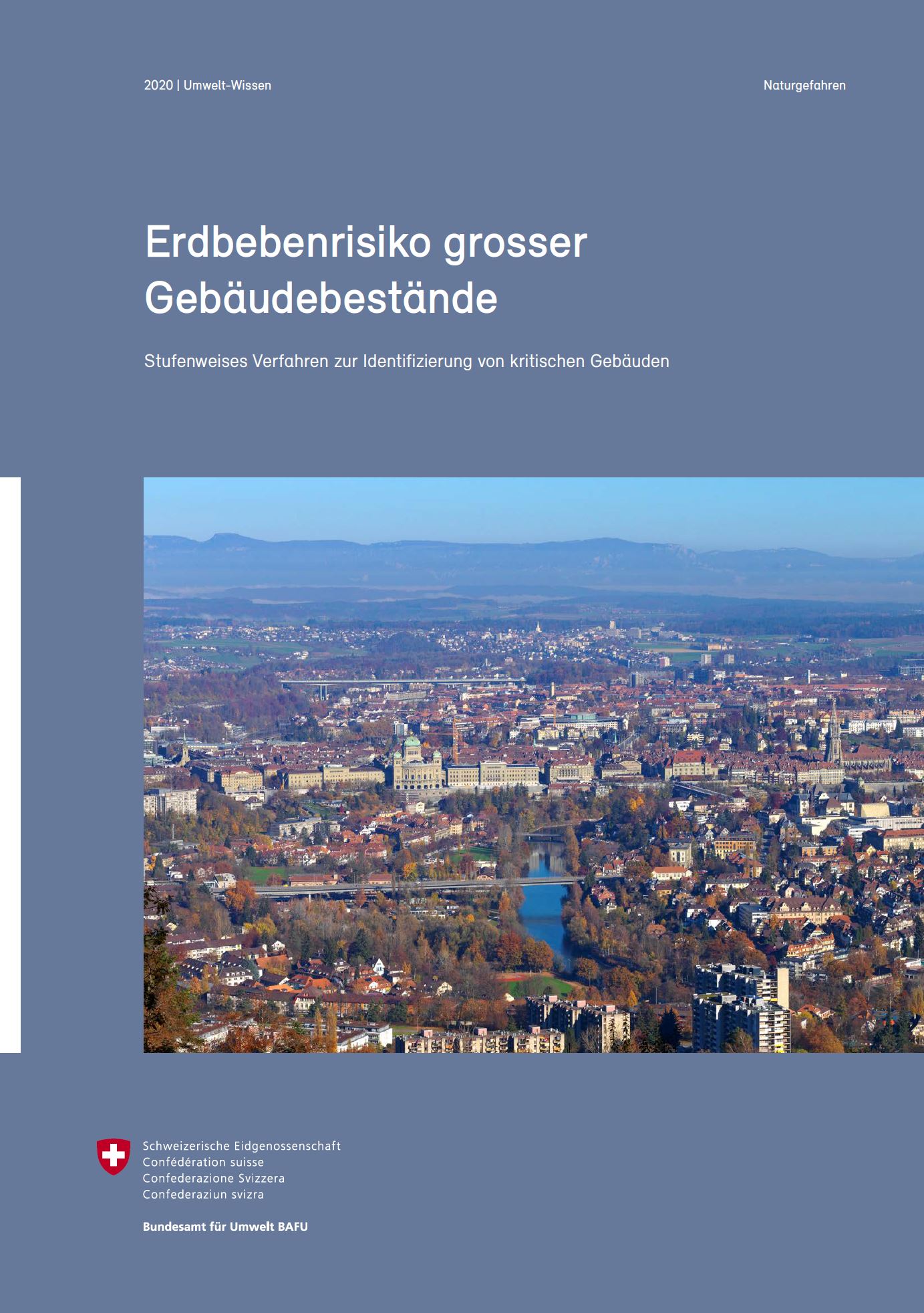 Erdbebenrisiko Grosser Gebäudebestände